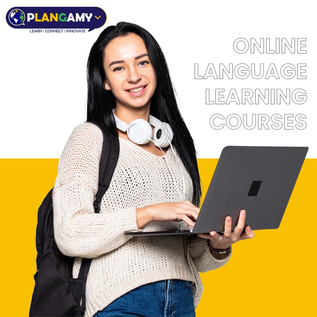 Online Language Learning Courses: The Most Effective Approach to Study a Language
